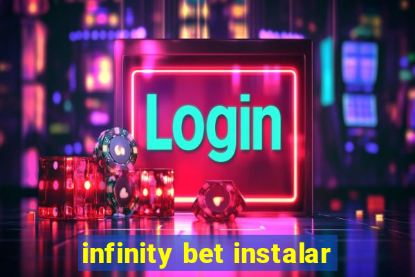 infinity bet instalar